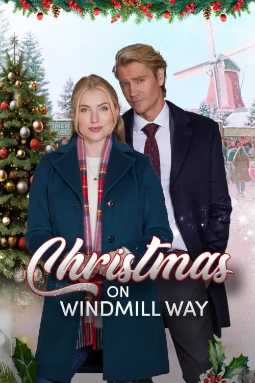 Christmas on Windmill Way | คริสต์มาสนี้ที่วินด์มิลล์เวย์
