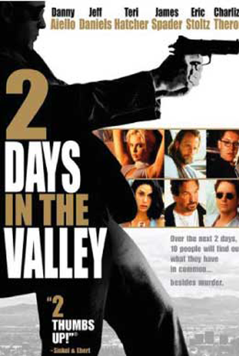 2 DAYS IN THE VALLEY 2 วัน 1 นาที ขยี้ตาย (1996) พากย์ไทย