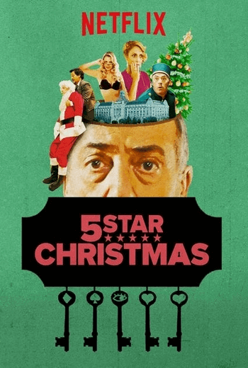 5 Star Christmas คริสต์มาสห้าดาว (2018)