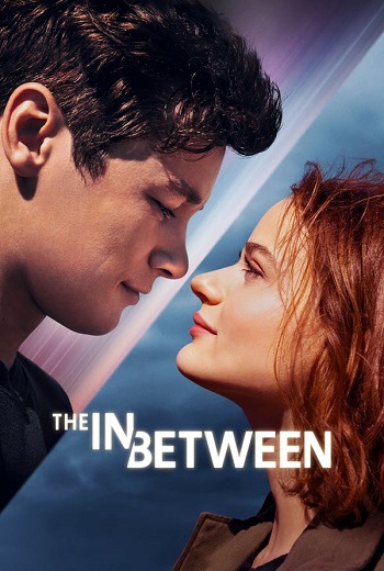 The In Between (2022) [พากย์ไทย บรรยายไทย]