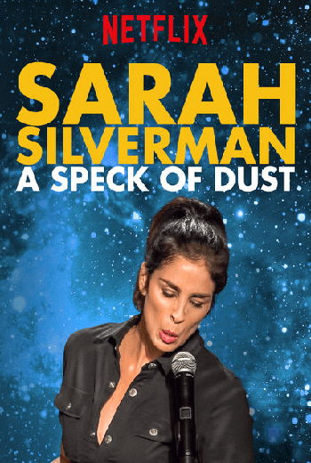 ดูหนัง Sarah Silverman: A Speck of Dust (2017) เต็มเรื่อง - เว็บดูหนังดีดี ดูหนังออนไลน์ 2020 หนังใหม่ชนโรง