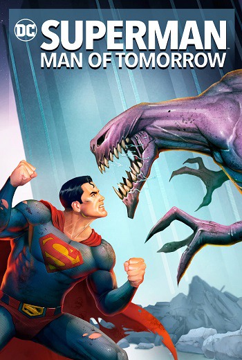 Superman: Man of Tomorrow ซูเปอร์แมน บุรุษเหล็กแห่งอนาคต (2020) เต็มเรื่อง