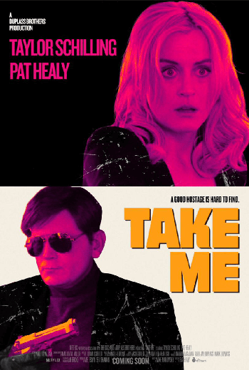 ดูหนัง Take Me (2017) บรรยายไทย เต็มเรื่อง - เว็บดูหนังดีดี ดูหนังออนไลน์ 2020 หนังใหม่ชนโรง