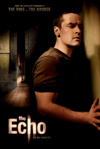 ดูหนัง The Echo (2008) เสียงอาฆาต เต็มเรื่อง - เว็บดูหนังดีดี ดูหนังออนไลน์ 2020 หนังใหม่ชนโรง