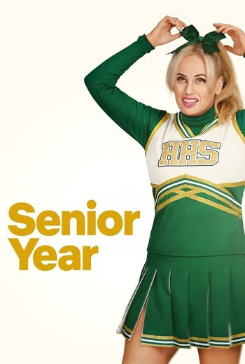 Senior Year ปีสุดท้าย (2022) [พากย์ไทย บรรยายไทย]