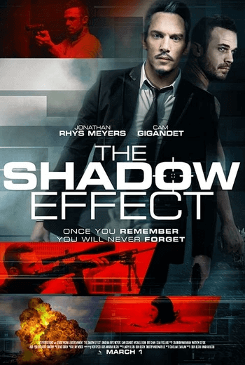 The Shadow Effect คืนระห่ำคนเดือด (2017)