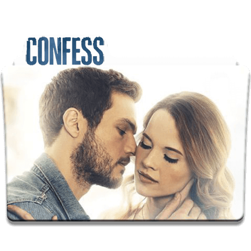 Confess - เว็บดูหนังดีดี ดูหนังออนไลน์ 2022 หนังใหม่ชนโรง
