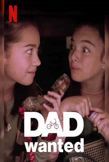 Dad Wanted หาพ่อมาต่อฝัน (2020) บรรยายไทย  เต็มเรื่อง