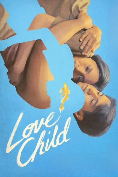 Love Child | เกิดจากรัก