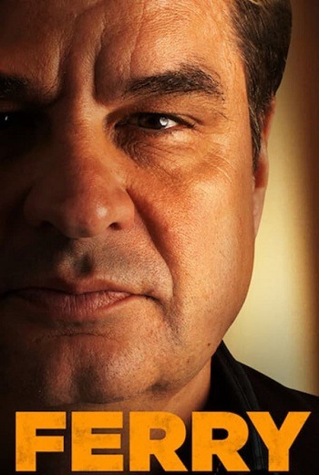 Ferry แฟร์รี่: เจ้าพ่อผงาด (2021) [บรรยายไทย]