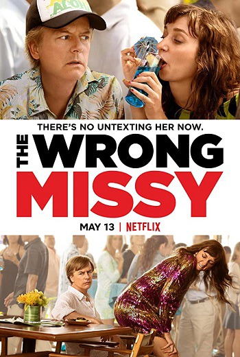 The Wrong Missy มิสซี่ สาวในฝัน (ร้าย) (2020)  บรรยายไทย  เต็มเรื่อง