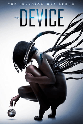 ดูหนัง The Device มนุษย์กลายพันธุ์ เครื่องจักรมรณะ (2014) เต็มเรื่อง - เว็บดูหนังดีดี ดูหนังออนไลน์ 2020 หนังใหม่ชนโรง