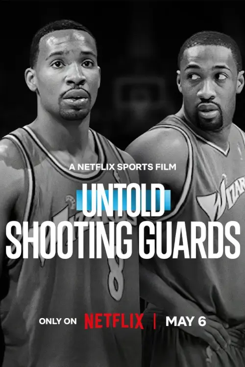 Untold: Shooting Guards |  ชูตติงการ์ด