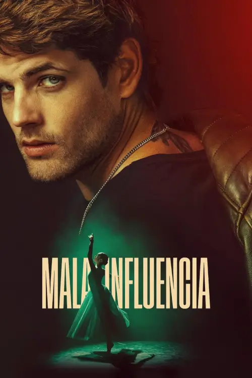 Bad Influence (Mala influencia) | วัยรักอันตราย