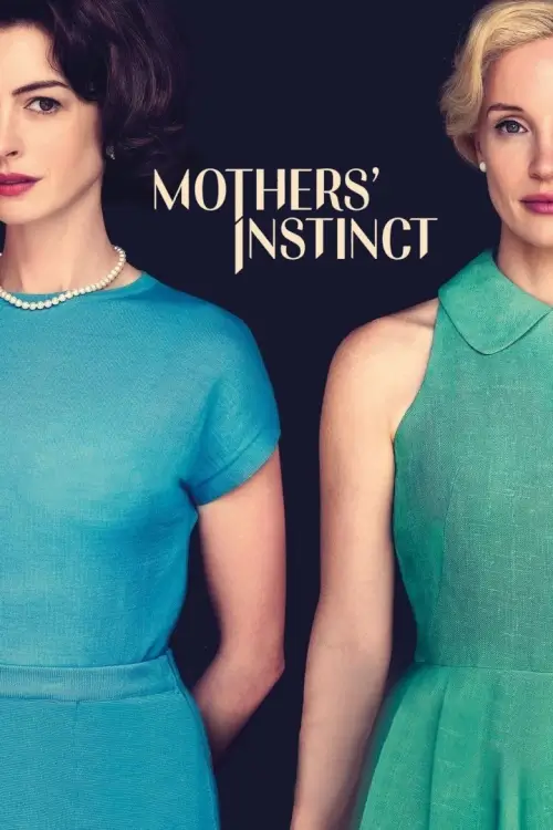 Mothers' Instinct | สันดานแม่