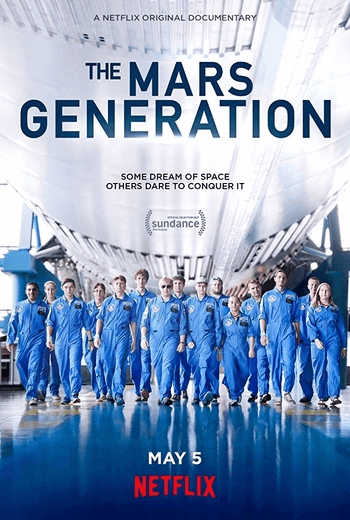 The Mars Generation มาร์ส เจเนอเรชั่น (2017)