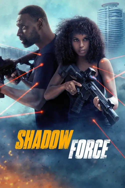 Shadow Force | ดับเบิลจารชน โคตรคนไร้เงา