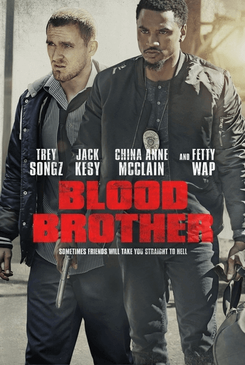 Blood Brother บลัด บราเธอร์ (2018)