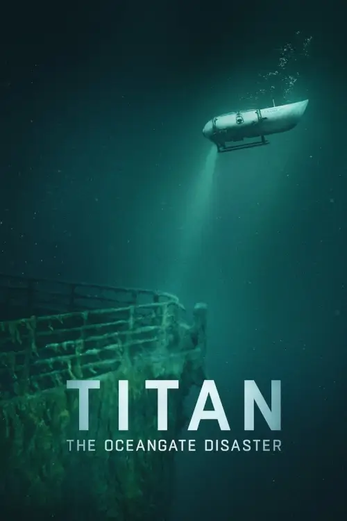 Titan: The OceanGate Disaster | Titan: วิบัติโอเชียนเกต