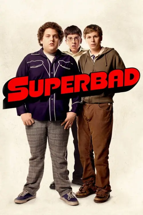 Superbad | ซูเปอร์แบด คู่เฉิ่มฮ็อตฉ่า