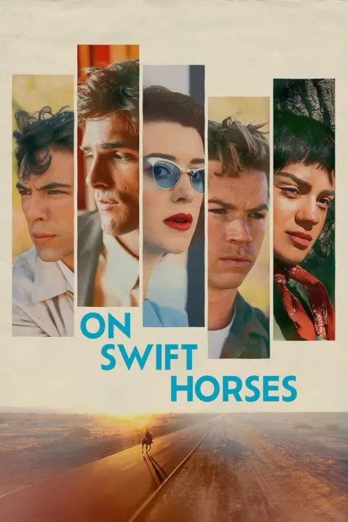 On Swift Horses | เกมรักซ้อนเงา