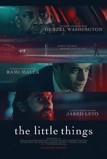The Little Things สืบลึกปลดปมฆาตกรรม (2021) [พากย์ไทย บรรยายไทย] เต็มเรื่อง