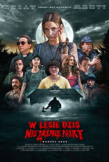 Nobody Sleeps in the Woods Tonight (W lesie dzis nie zasnie nikt) คืนผวาป่าไร้เงา (2020)  [ บรรยายไทย ] เต็มเรื่อง