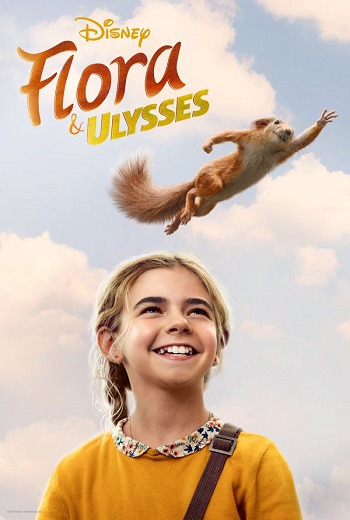 Flora & Ulysses  ฟลอรา และ ยูลิสซิส (2021) [บรรยายไทย] เต็มเรื่อง