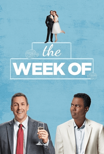 The Week Of สัปดาห์ป่วนก่อนวิวาห์ (2018)