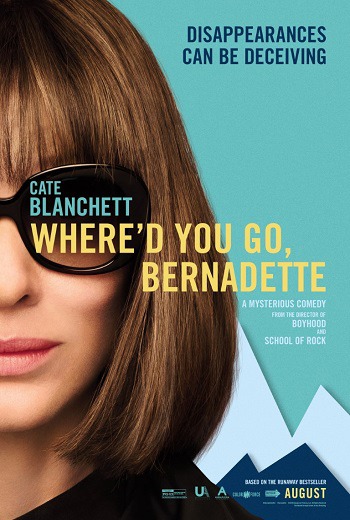 Where'd You Go, Bernadette คุณจะไปไหน เบอร์นาเด็ตต์ (2019) พากย์ไทย เต็มเรื่อง