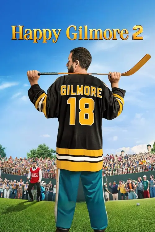 Happy Gilmore 2 | แฮปปี้ กิลมอร์ 2