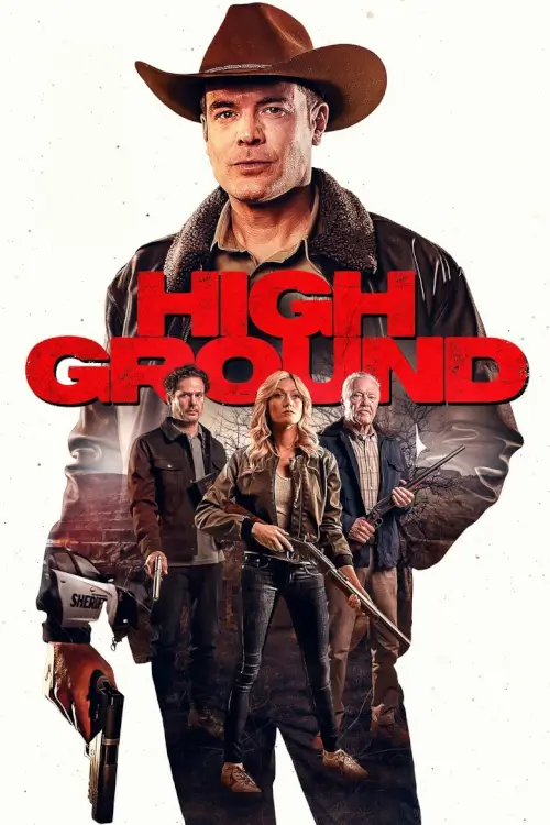 High Ground | ไฮกราวด์ ศึกเลือดชายแดน