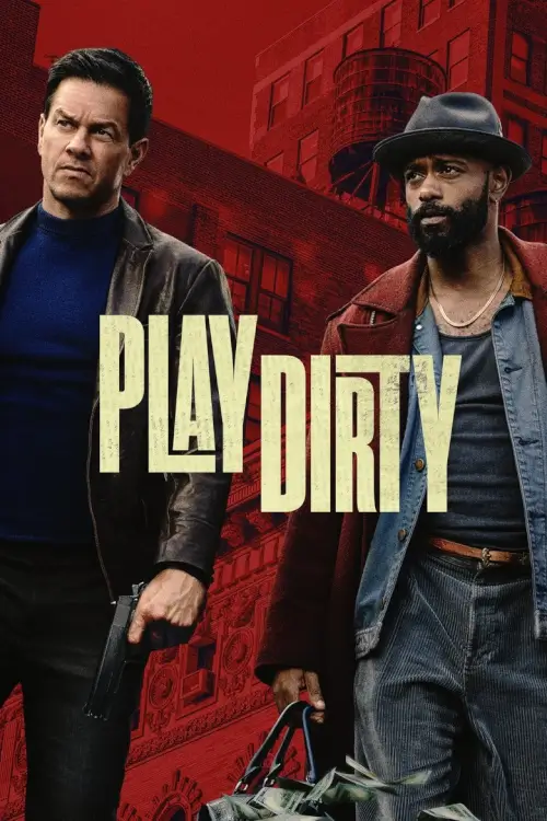 Play Dirty | หักหลังต้องหักเหลี่ยม