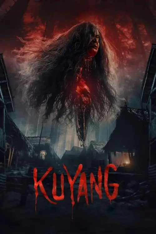 Kuyang | กูยัง : ตำนานกระสือ - เว็บดูหนังดีดี ดูหนังออนไลน์ 2020 หนังใหม่ชนโรง