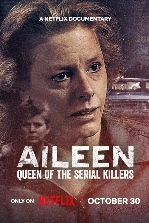 Aileen: Queen of the Serial Killers | ไอลีน: เจ้าแม่ฆาตกรต่อเนื่อง - เว็บดูหนังดีดี ดูหนังออนไลน์ 2020 หนังใหม่ชนโรง