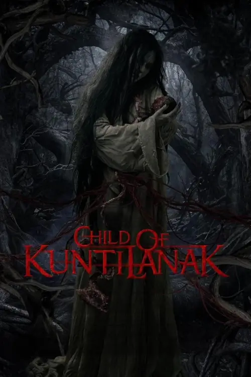Child of Kuntilanak (Anak Kunti) | ลูกของกุนตีลานัก - เว็บดูหนังดีดี ดูหนังออนไลน์ 2020 หนังใหม่ชนโรง
