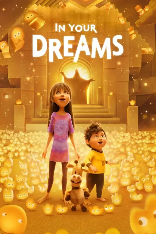 In Your Dreams | ผจญภัยในฝัน - เว็บดูหนังดีดี ดูหนังออนไลน์ 2020 หนังใหม่ชนโรง