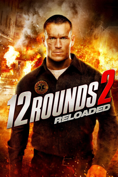 12 Rounds 2: Reloaded | ฝ่าวิกฤติ 12 รอบ รีโหลดนรก