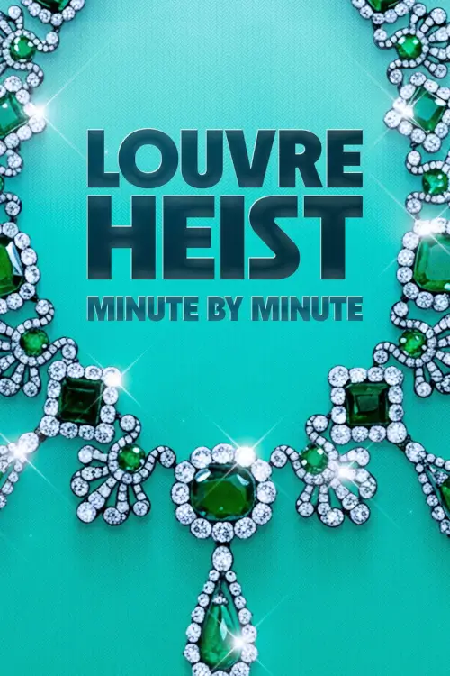 Louvre Heist: Minute by Minute | เกาะติดวินาทีปล้นพิพิธภัณฑ์ลูฟวร์ - เว็บดูหนังดีดี ดูหนังออนไลน์ 2020 หนังใหม่ชนโรง