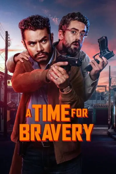A Time For Bravery (La hora de los valientes) | ถึงเวลากล้าแล้วนะ - เว็บดูหนังดีดี ดูหนังออนไลน์ 2020 หนังใหม่ชนโรง