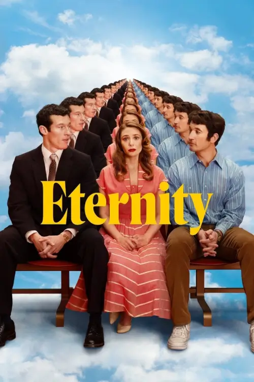 Eternity | สามรักหนึ่งนิรันดร์ - เว็บดูหนังดีดี ดูหนังออนไลน์ 2020 หนังใหม่ชนโรง