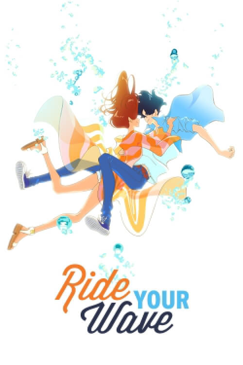 Ride Your Wave | คำสัญญา ปาฏิหารย์รัก 2 โลก