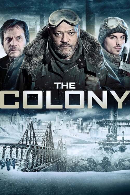 The Colony | เมืองร้างนิคมสยอง