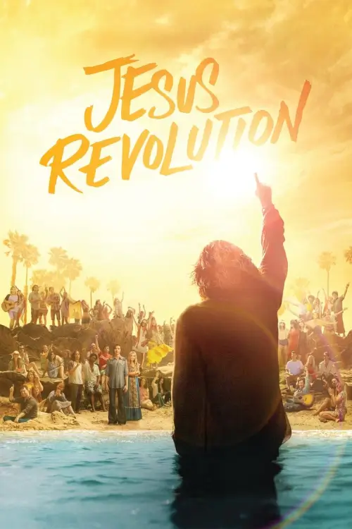 Jesus Revolution | จีซัส เรฟโวลูชั่น - เว็บดูหนังดีดี ดูหนังออนไลน์ 2020 หนังใหม่ชนโรง