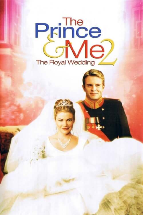 The Prince & Me 2: The Royal Wedding | รักนายเจ้าชายของฉัน ภาค 2