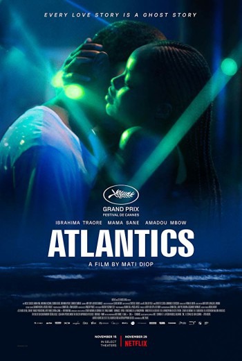 Atlantics แอตแลนติก (2019)  บรรยายไทย  เต็มเรื่อง