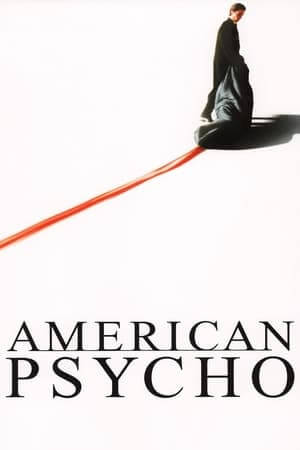 American Psycho | อเมริกัน ไซโค