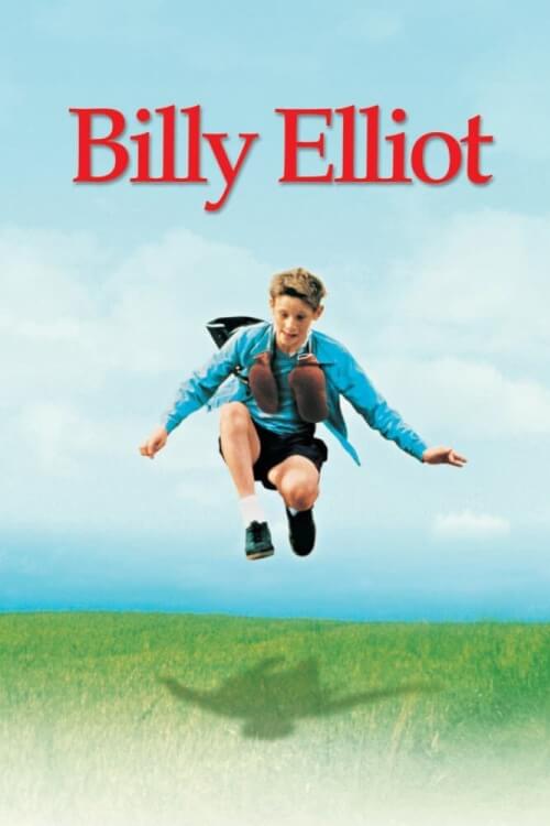Billy Elliot | บิลลี่ อีเลียต ฝ่ากำแพงฝันให้ลั่นโลก