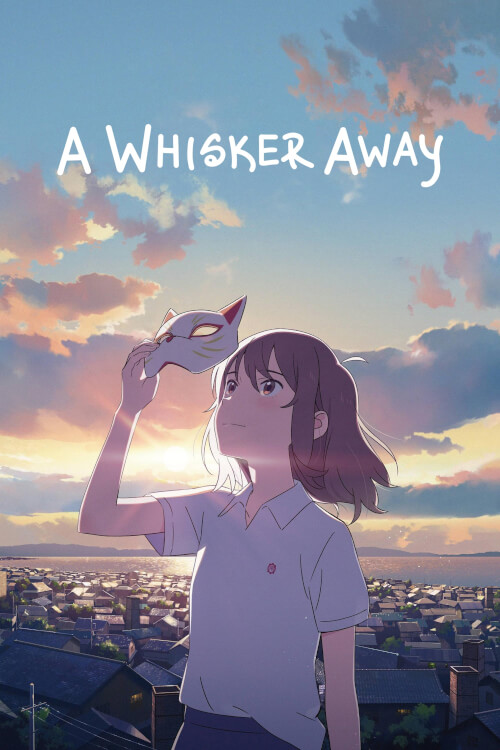 A Whisker Away | เหมียวน้อยคอยรัก
