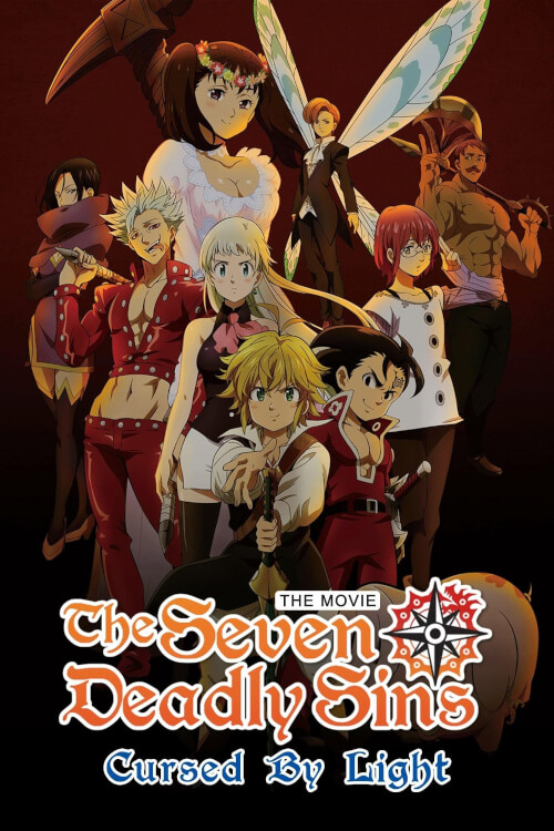 The Seven Deadly Sins: Cursed by Light | ศึกตํานาน 7 อัศวิน: สาปแห่งแสง